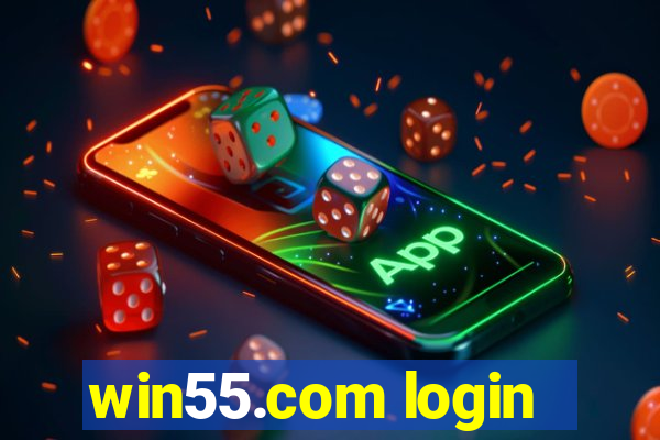 win55.com login